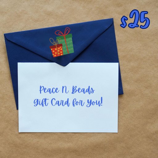 Peace N Beads Gift Cards - Peace N Beads Design